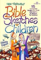 New Testament Bible Sketches for Children book cover
